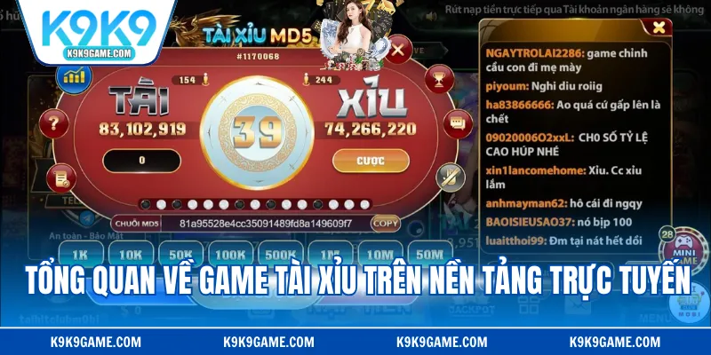 Tổng quan về game Tài Xỉu trên nền tảng trực tuyến
